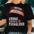 Never Underestimate Woman Paraglider Parachute Women T-shirt Gifts for Her