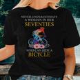 Never Underestimate Woman In Her Seventies Rides A Bicycle Women T-shirt Gifts for Her