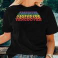 Vancouver City Gay Pride Rainbow Word Women T-shirt Gifts for Her