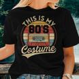 Vintage 80S Outfit This Is My 80'S Costume Party Women T-shirt Gifts for Her