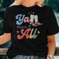 Western Lgbtq Yall Rainbow Lesbian Gay Ally Pride Means All Women T-shirt Gifts for Her