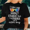 Whiskey Straight Friends Can Go Either Way Lgbt Pride March Women T-shirt Gifts for Her