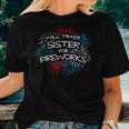 Will Trade Sister For Fireworks Fun 4Th Of July Women T-shirt Gifts for Her