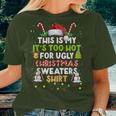Too Hot Ugly Christmas Sweaters Xmas Family Women T-shirt Gifts for Her
