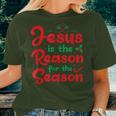 Jesus Is The Reason For The Season Christian Christmas Women T-shirt Gifts for Her