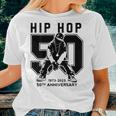 50 Years Of Hip Hop Jersey 50Th Anniversary Hip Hop Retro Women T-shirt Gifts for Her