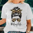 Classy Mom Life With Leopard Pattern Shades & Cool Messy Bun Women T-shirt Gifts for Her