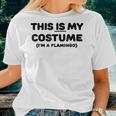 This Is My Costume Flamingo Halloween CostumeWomen T-shirt Gifts for Her
