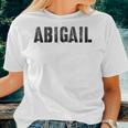 First Name Abigail Girl Grunge Sister Military Mom Custom Women T-shirt Gifts for Her