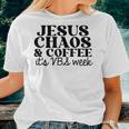 Jesus Chaos And Coffee Vbs 2023 For Coffee Lovers Women T-shirt Gifts for Her