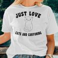 Just Love Cats And Cayoning Women T-shirt Gifts for Her