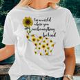 Be Kind Sign Language Elephant Sunflower Quote Idea Women T-shirt Gifts for Her