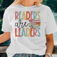Readers Are Leaders Bookworm Teacher Librarian Reading Book For Teacher Women T-shirt Crewneck Gifts for Her