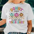 Retro Test Day Teachers Kids Donut Stress Just Do Your Best Women T-shirt Gifts for Her
