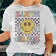 Sixth Grade Vibes Smile Face 6Th Grade Team Back To School Women T-shirt Gifts for Her