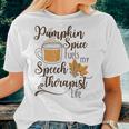 Speech Therapist Pumpkin Spice Latte Slp Fall Therapy Coffee For Coffee Lovers Women T-shirt Gifts for Her
