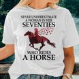 Never Underestimate A Woman In Her Seventies Rides A Horse Women T-shirt Gifts for Her