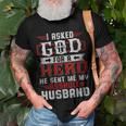 I Asked God For A Hero He Sent Me My Asshole Husband Gift For Womens Gift For Women Men T-shirt Crewneck Short Sleeve