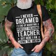 Marrying A Perfect Teacher Husband Of A Teacher Gift For Mens Gift For Women Men T-shirt Crewneck Short Sleeve