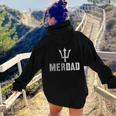 Merdad Protector Team Mer Daughter Mermaid Guard Dad Women Hoodie Back Print