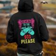 Take Me Back To The 90S Please Crazy Skateboarding Retro 90S Vintage Designs Funny Gifts Back Print Hoodie