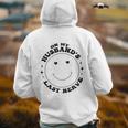 Funny On My Husbands Last Nerve Back Print Hoodie