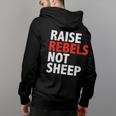 Conscious Raise Rebels Not Sheep Free Thinking Parenting Gifts For Sheep Lovers Funny Gifts Back Print Hoodie
