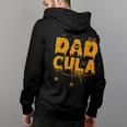 Dadcula Daddy Matching Family Halloween Costume Dad Hoodie Back Print