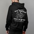 Dont Forget Give Yourself Time To Grow Give Yourself Time Back Print Hoodie