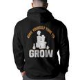 Give Yourself Time To Grow Strong Message Back Print Hoodie