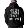 Hot Dog Is Looking For A Fast Food Fan For The Hallway Hot Hoodie Back Print