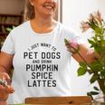 I Just Want To Pet Dogs And Drink Pumpkin Spice Lattes Old Women T-shirt Gifts for Old Women