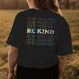 Be Kind Peace And Love Tie Dye Hippy Message Of Love Happy Womens Back Print T-shirt Unique Gifts