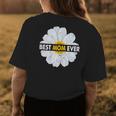 Best Mom Ever Daisy Lover Costume Mothers Day Gift Gift For Womens Womens Back Print T-shirt Unique Gifts