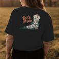 Cowgirl Boots Lets Go Girls Howdy Western Cowgirl Womens Back Print T-shirt Unique Gifts