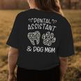 Dental Assistant And Dog Mom Daisy Cute Mothers Day Gifts Gift For Womens Womens Back Print T-shirt Unique Gifts