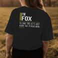 Fox Name Gift Im Fox Im Never Wrong Womens Back Print T-shirt Funny Gifts