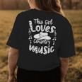Funny Cowgirl Hat Music Lover This Girl Loves Country Music Womens Back Print T-shirt Unique Gifts