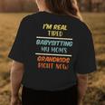 Funny Mom Saying Tired Babysitting My Moms Grandkids Mommy Gifts For Mom Funny Gifts Womens Back Print T-shirt Unique Gifts