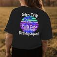 Girls Trip Punta Cana Dominican Republic Birthday Girl Squad Gift For Womens Womens Back Print T-shirt Unique Gifts