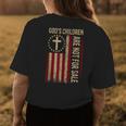 Gods Children Are Not For Sale American Flag Funny Womens Back Print T-shirt Unique Gifts
