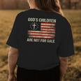 Gods Children Are Not For Sale Funny Quote Gods Children Womens Back Print T-shirt Unique Gifts