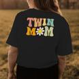 Groovy Twin Mama Funny Mothers Day For New Mom Of Twins Womens Back Print T-shirt Unique Gifts