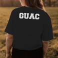 Guac Just Guac For Men Dads Women Kids Womens Back Print T-shirt Unique Gifts
