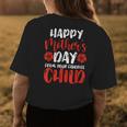 Happy From Your Favorite Child Mothers Women's T-shirt Back Print Unique Gifts