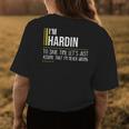 Hardin Name Gift Im Hardin Im Never Wrong Womens Back Print T-shirt Funny Gifts