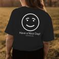 Have A Nice Day Somewhere Else Womens Back Print T-shirt Personalized Gifts