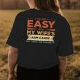 Its Not Easy Being My Wifes Arm Candy But Here I Am Womens Back Print T-shirt Funny Gifts