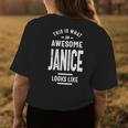 Janice Name Gift This Is What An Awesome Janice Looks Like Womens Back Print T-shirt Funny Gifts