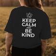 Keep Calm And Be Kind Cute Anti Bullying Kindness Womens Back Print T-shirt Unique Gifts